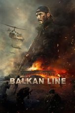 Nonton Film Balkan Line Subtitle Indonesia