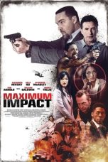 Nonton Film Maximum Impact Subtitle Indonesia
