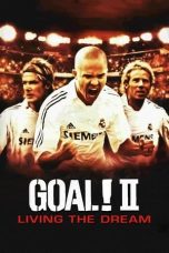 Nonton Film Goal! II: Living the Dream Subtitle Indonesia