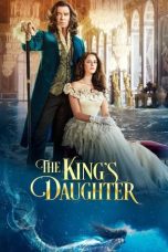 Nonton Film The King’s Daughter Subtitle Indonesia