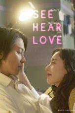 Nonton Film SEE HEAR LOVE Subtitle Indonesia