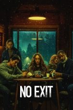 Nonton Film No Exit Subtitle Indonesia