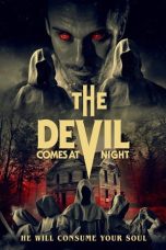 Nonton Film The Devil Comes at Night Subtitle Indonesia