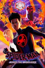 Nonton Film Spider-Man: Across the Spider-Verse Subtitle Indonesia