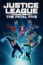Nonton Film Justice League vs the Fatal Five Subtitle Indonesia