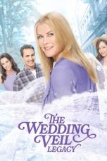 Nonton Film The Wedding Veil Legacy Subtitle Indonesia