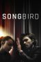 Nonton Film Songbird Subtitle Indonesia