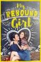 Nonton Film My Rebound Girl Subtitle Indonesia