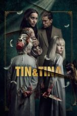 Nonton Film Tin & Tina Subtitle Indonesia