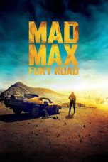 Nonton Film Mad Max: Fury Road Subtitle Indonesia