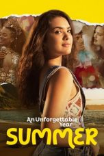 Nonton Film An Unforgettable Year: Summer Subtitle Indonesia