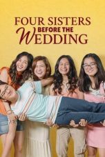Nonton Film Four Sisters Before the Wedding Subtitle Indonesia