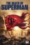 Nonton Film The Death of Superman Subtitle Indonesia