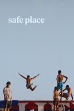 Nonton Film Safe Place Subtitle Indonesia