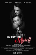 Nonton Film My Father, Myself Subtitle Indonesia