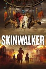 Nonton Film Skinwalker Subtitle Indonesia