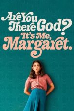 Nonton Film Are You There God? It’s Me, Margaret. Subtitle Indonesia