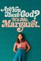 Nonton Film Are You There God? It’s Me, Margaret. Subtitle Indonesia