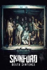 Nonton Film Skinford: Death Sentence Subtitle Indonesia
