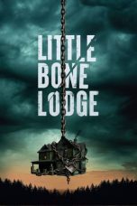 Nonton Film Little Bone Lodge Subtitle Indonesia
