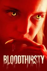 Nonton Film Bloodthirsty Subtitle Indonesia