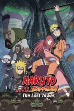 Nonton Film Naruto Shippuden the Movie: The Lost Tower Subtitle Indonesia