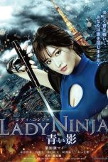 Nonton Film Lady Ninja: A Blue Shadow Subtitle Indonesia