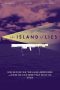 Nonton Film The Island of Lies Subtitle Indonesia