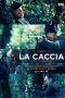 Nonton Film La caccia Subtitle Indonesia