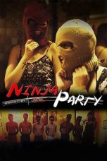 Nonton Film Ninja Party Subtitle Indonesia