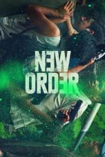 Nonton Film New Order Subtitle Indonesia
