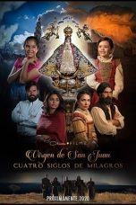 Nonton Film Our Lady of San Juan, Four Centuries of Miracles Subtitle Indonesia