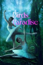 Nonton Film Birds of Paradise Subtitle Indonesia