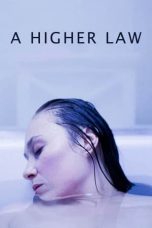 Nonton Film A Higher Law Subtitle Indonesia