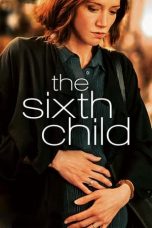 Nonton Film The Sixth Child Subtitle Indonesia