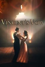 Nonton Film Vincent’s Vow Subtitle Indonesia