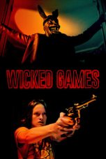 Nonton Film Wicked Games Subtitle Indonesia