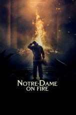 Nonton Film Notre-Dame on Fire Subtitle Indonesia