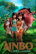 Nonton Film AINBO: Spirit of the Amazon Subtitle Indonesia