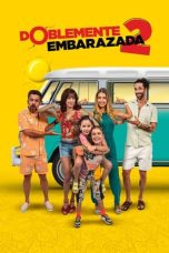 Nonton Film Doblemente Embarazada 2 Subtitle Indonesia