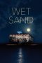 Nonton Film Wet Sand Subtitle Indonesia