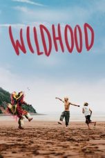 Nonton Film Wildhood Subtitle Indonesia