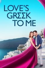 Nonton Film Love’s Greek to Me Subtitle Indonesia
