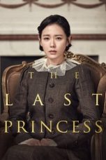 Nonton Film The Last Princess Subtitle Indonesia