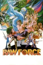 Nonton Film Raw Force Subtitle Indonesia