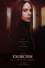 Nonton Film The Exorcism of Carmen Farias Subtitle Indonesia