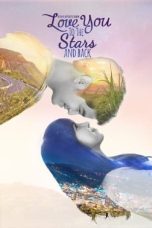 Nonton Film Love You to the Stars and Back Subtitle Indonesia
