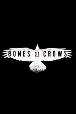 Nonton Film Bones of Crows Subtitle Indonesia