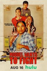 Nonton Film Miguel Wants to Fight (2023) Subtitle Indonesia