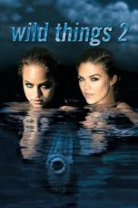 Nonton Film Wild Things 2 Subtitle Indonesia